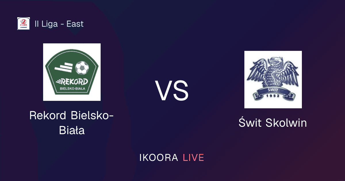 Live Preview: Rekord Bielsko-Biała vs Świt Skolwin