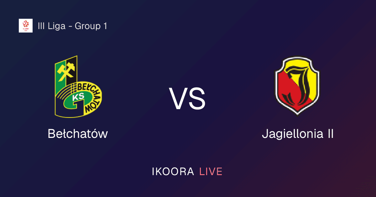Live Preview: Bełchatów vs Jagiellonia II