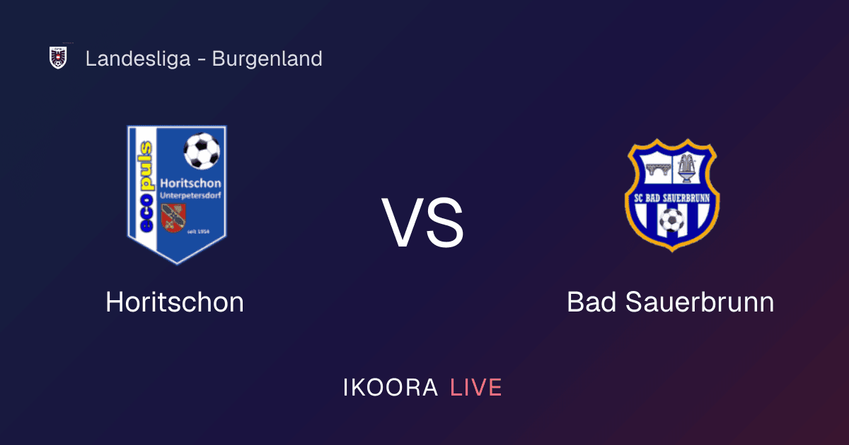 Live Preview: Horitschon vs Bad Sauerbrunn