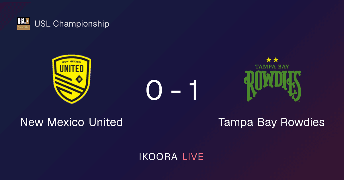 تقرير المباراة: New Mexico United ضد Tampa Bay Rowdies