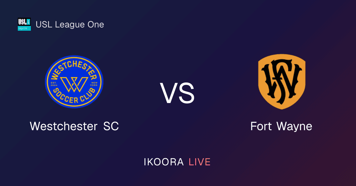 Match Preview: Westchester SC vs Fort Wayne