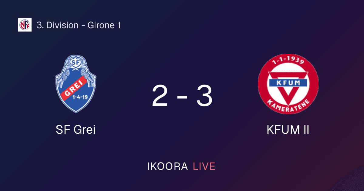 Match Report: SF Grei vs KFUM II