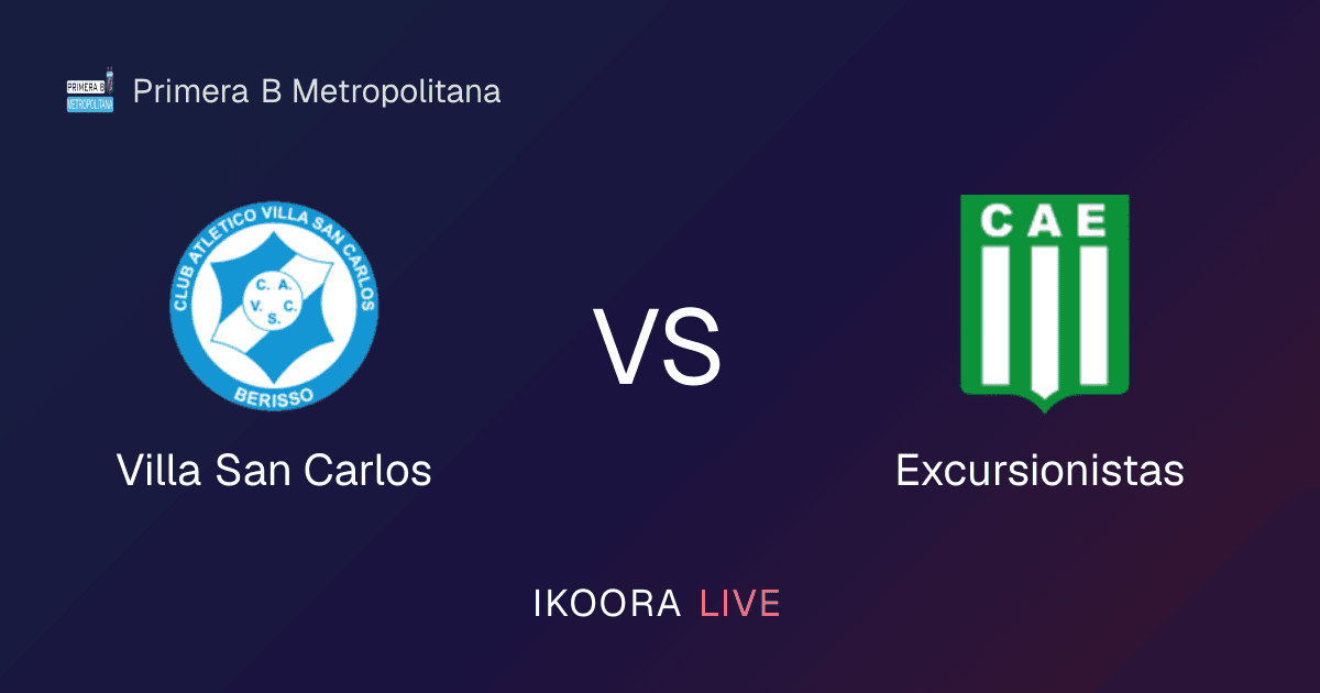 معاينة مباشرة: فيلا سان كارلوس ضد إكسكيرسيونستاس