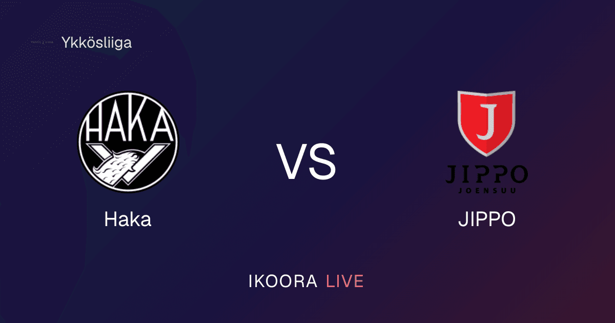 Live Preview: Haka vs JIPPO