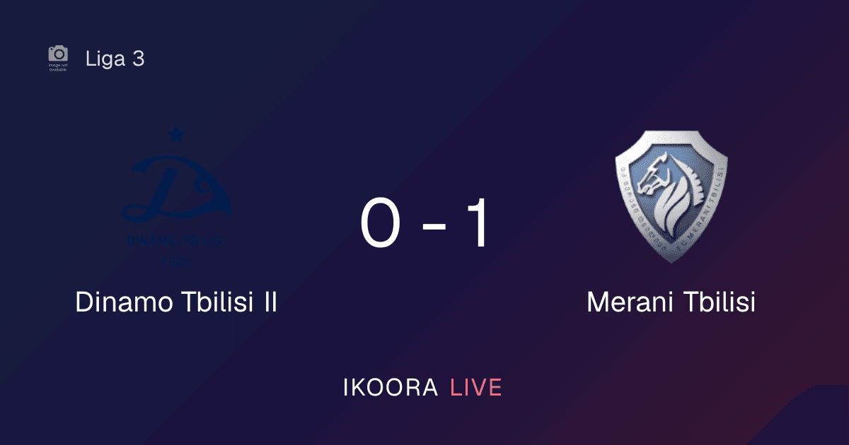 تقرير المباراة: Dinamo Tbilisi II ضد Merani Tbilisi