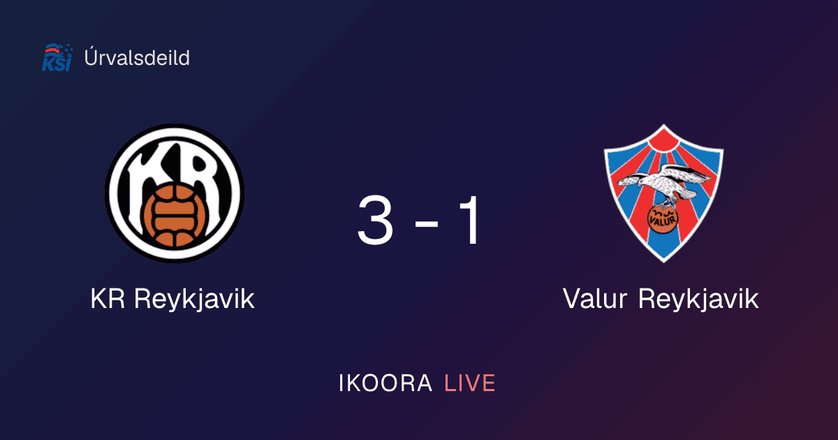 Match Report: KR Reykjavik vs Valur Reykjavik