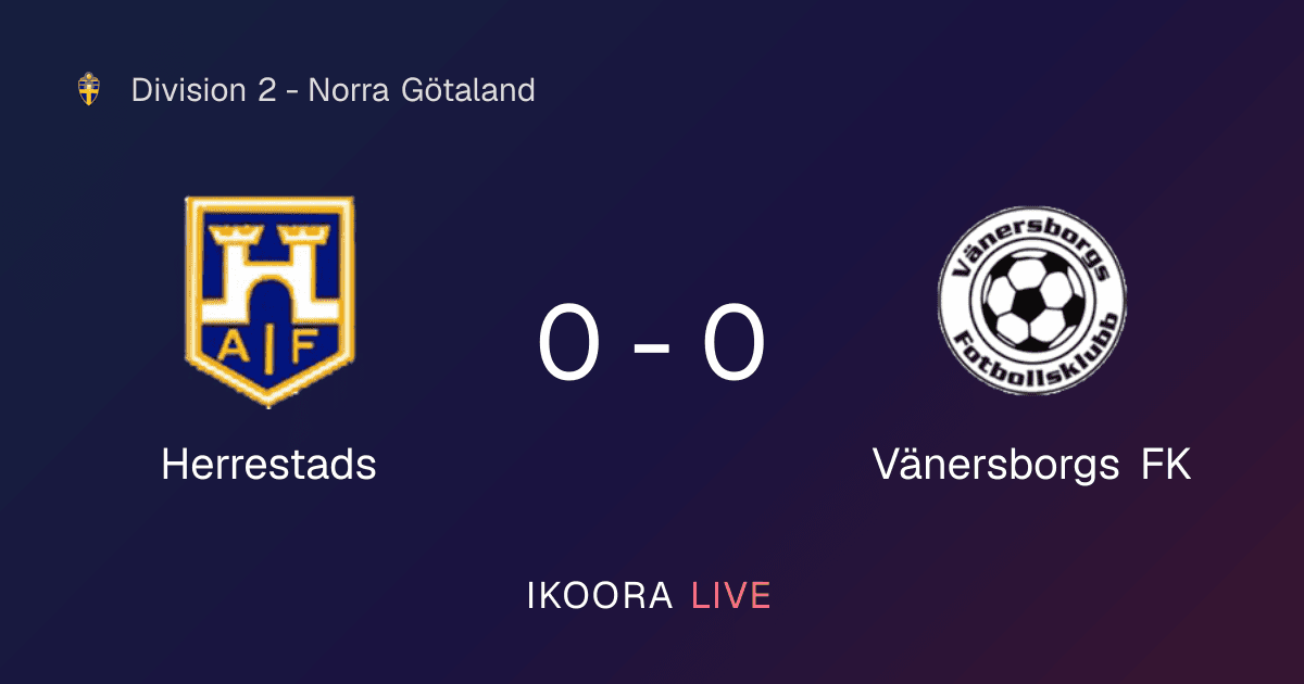 Match Report: Herrestads vs Vänersborgs FK