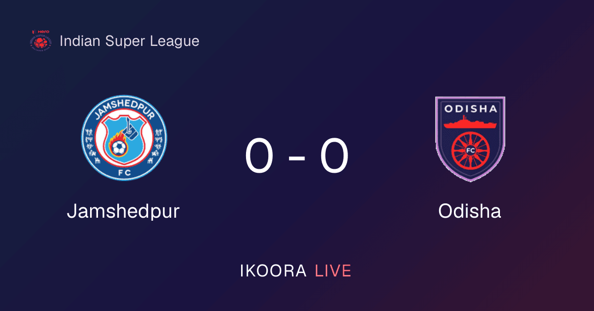 تقرير المباراة: Jamshedpur ضد Odisha