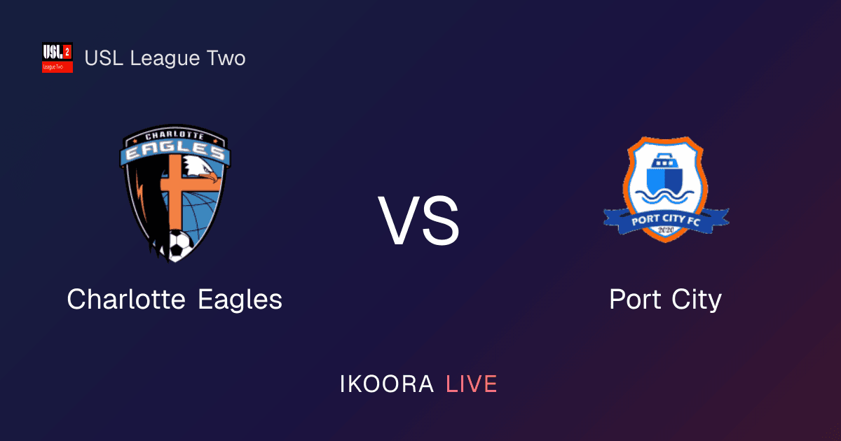 Live Preview: Charlotte Eagles vs Port City