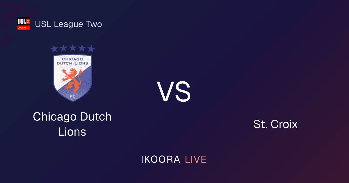 Match Preview: Chicago Dutch Lions vs St. Croix