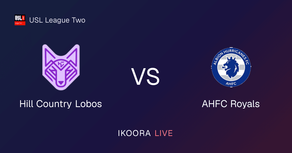 Match Preview: Hill Country Lobos vs AHFC Royals