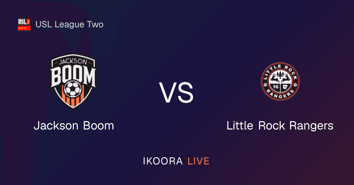 Match Preview: Jackson Boom vs Little Rock Rangers