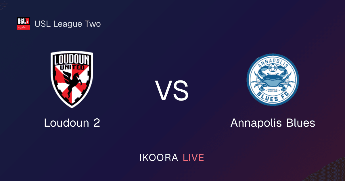 Match Preview: Loudoun 2 vs Annapolis Blues