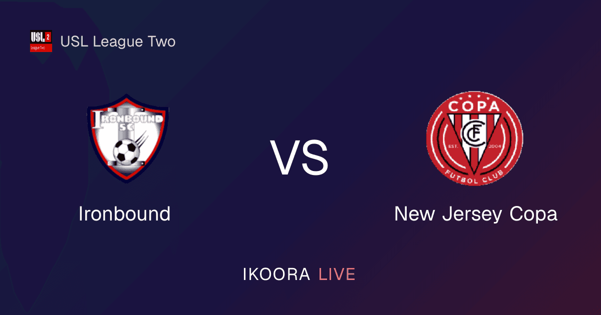 Match Preview: Ironbound vs New Jersey Copa