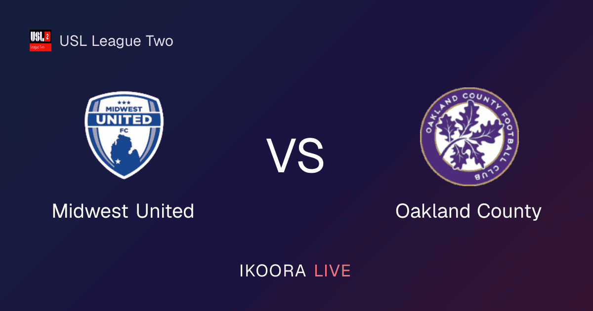 Match Preview: Midwest United vs Oakland County