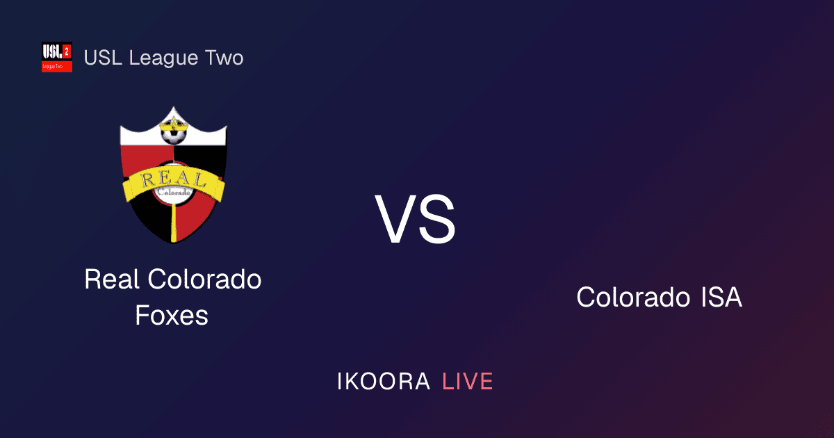 Match Preview: Real Colorado Foxes vs Colorado ISA