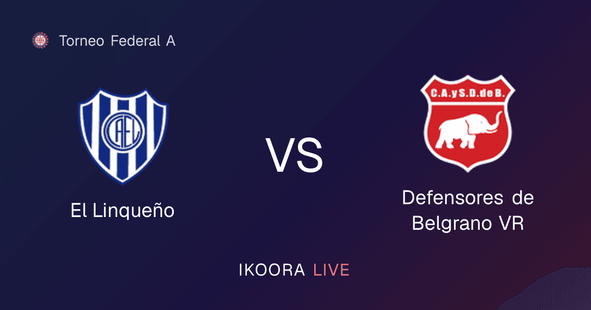 Live Preview: El Linqueño vs Defensores de Belgrano VR