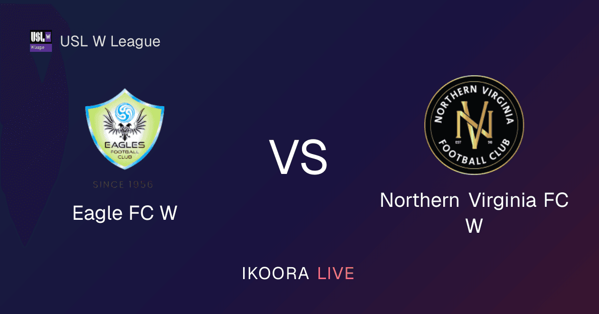 Match Preview: Eagle FC W vs Northern Virginia FC W