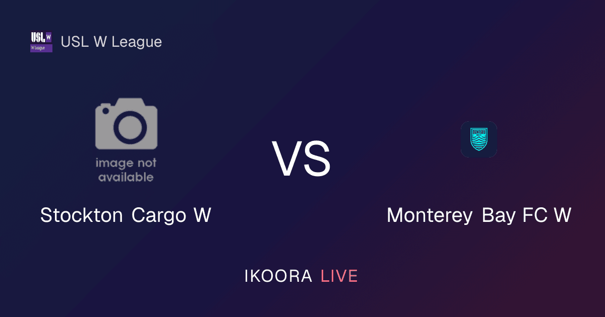 Match Preview: Stockton Cargo W vs Monterey Bay FC W