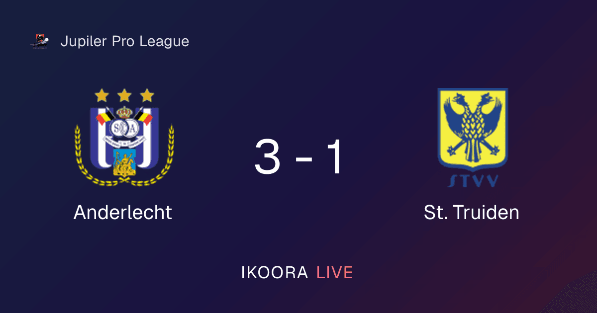 تقرير المباراة: Anderlecht ضد سانت ترويدن