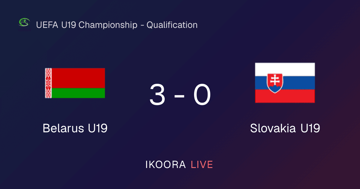 تقرير المباراة: Belarus U19 ضد Slovakia U19