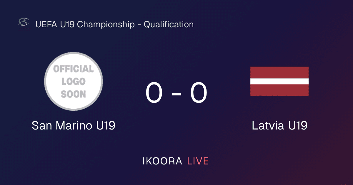تقرير المباراة: San Marino U19 ضد Latvia U19
