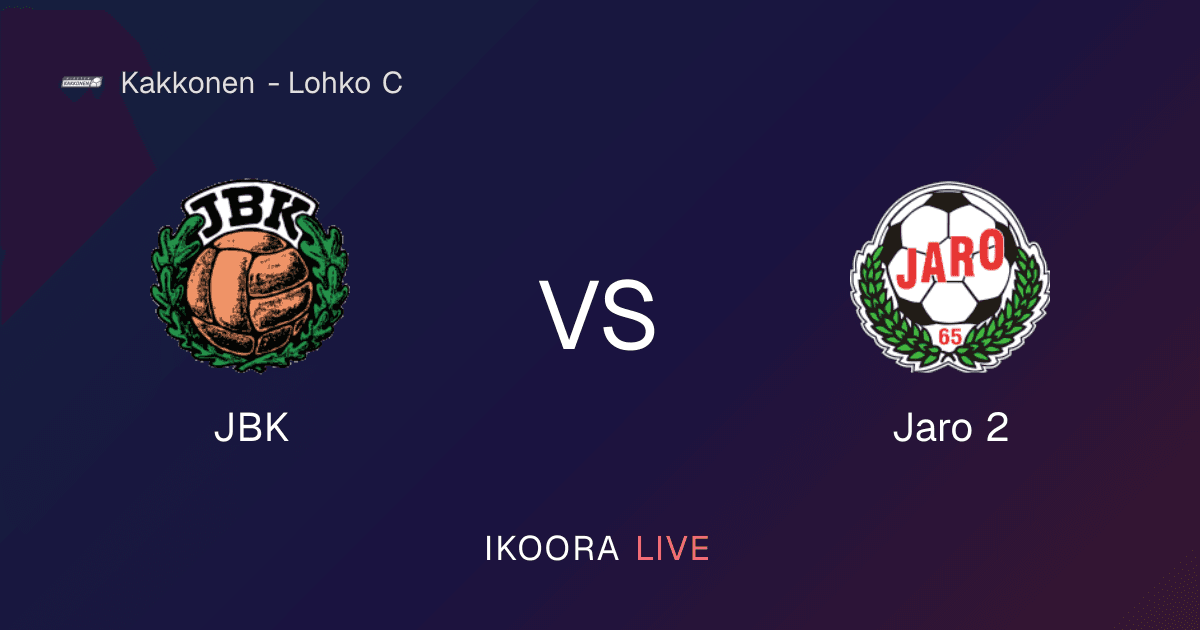 Live Preview: JBK vs Jaro 2