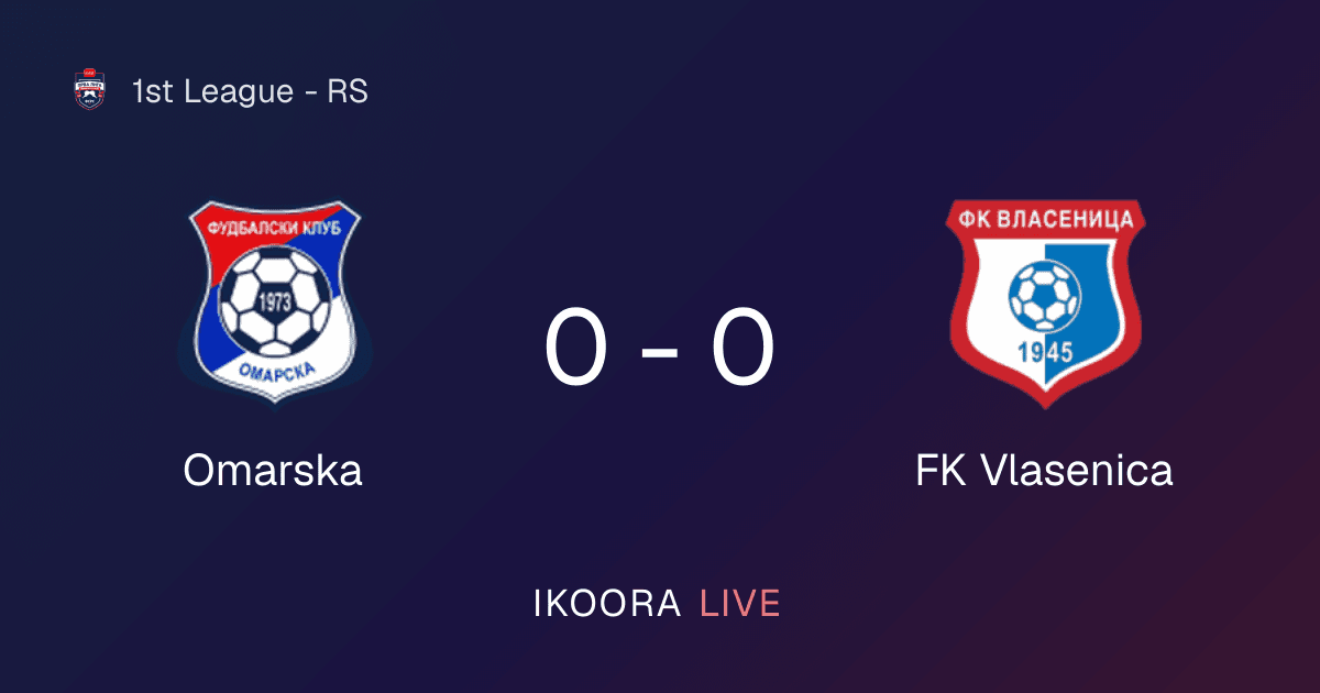 Match Report: Omarska vs FK Vlasenica