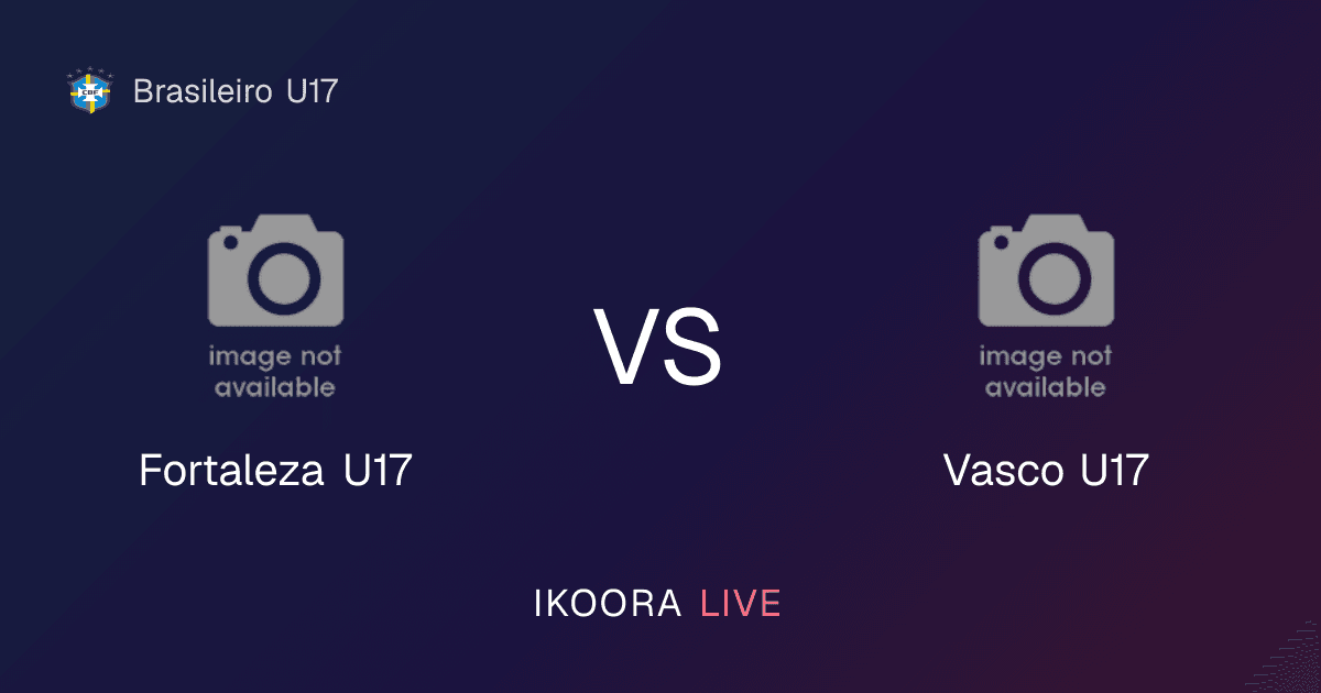 معاينة مباشرة: فورتاليزا تحت 17 ضد فاسكو دا غاما تحت 17