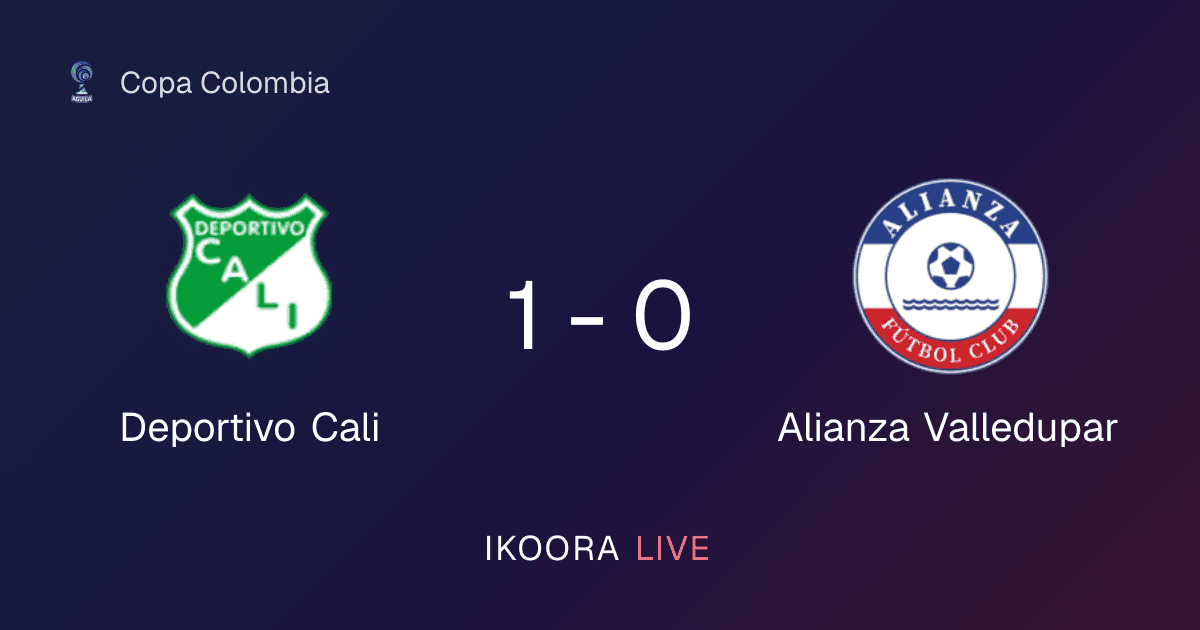 تقرير المباراة: Deportivo Cali ضد Alianza Valledupar