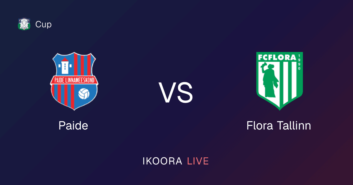 Live Preview: Paide vs Flora Tallinn