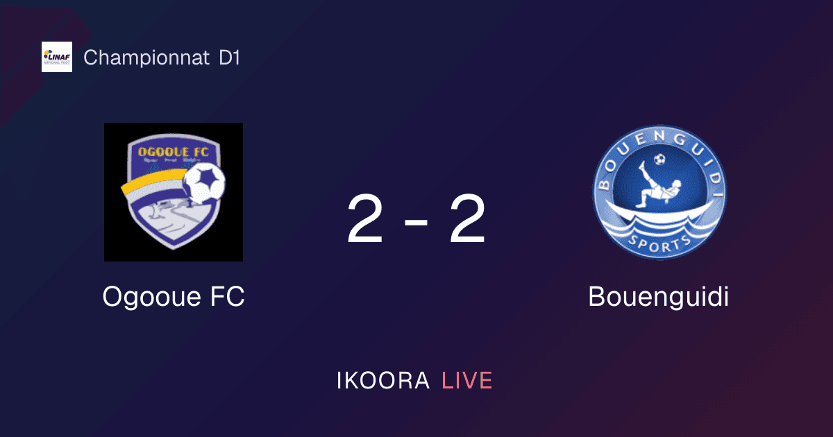 Match Report: Ogooue FC vs Bouenguidi