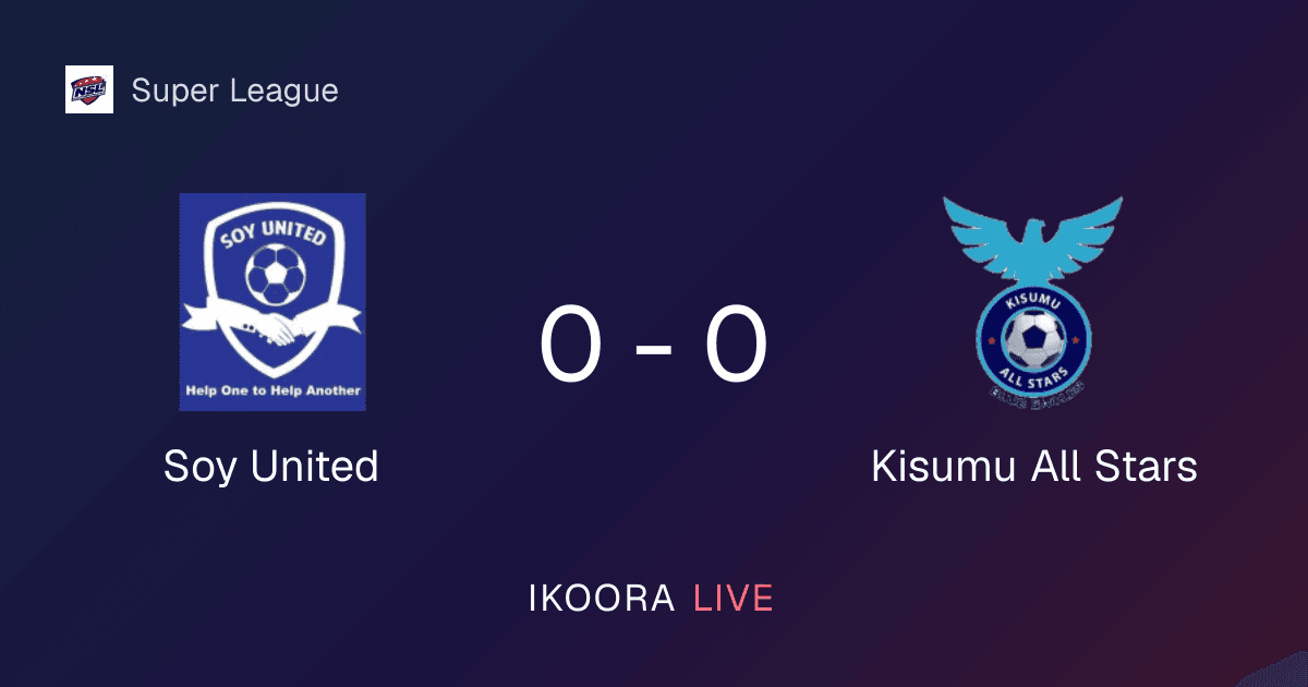 Match Report: Soy United vs Kisumu All Stars
