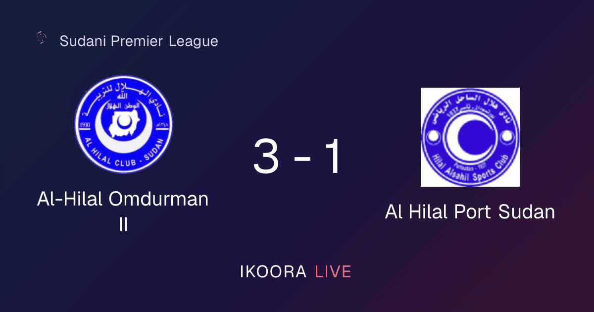 تقرير المباراة: الهلال أم درمان الثاني ضد الهلال بورتسودان